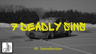 7 Deadly Sins #1 -  an introduction. (Talk is BSL interpreted.)