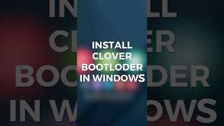 Install Clover Bootloader #windows