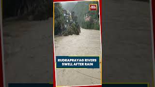 Rudraprayag Rivers Swell After Heavy Rain, Alaknanda And Mandakini Cross Warning Mark