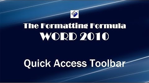 Word 2010 Quick Access Toolbar