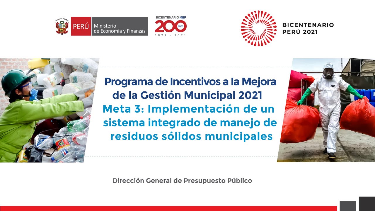 PI 2021 - Meta 3: Implementación de un Sistema Integrado de Manejo de  Residuos Sólidos Municipales 