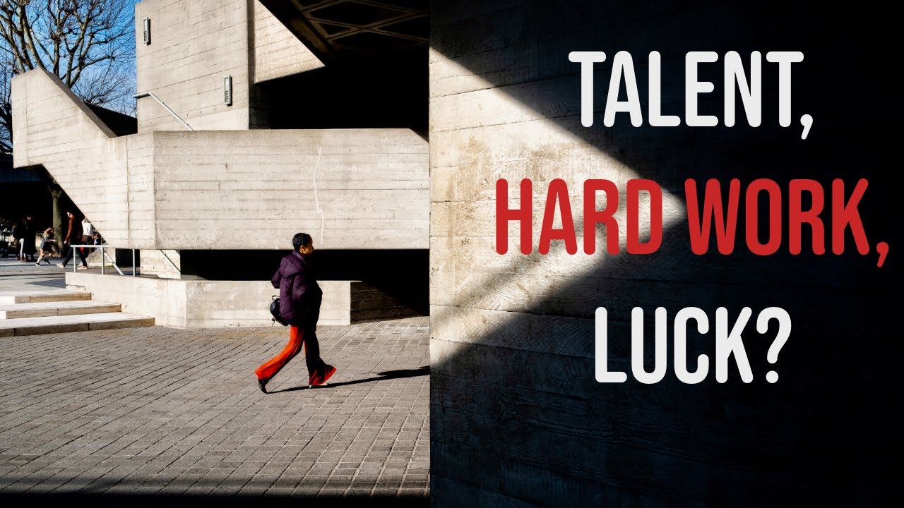 How I See It: Talent, Hard Work, and Luck