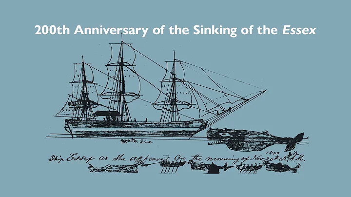 200th Anniversary of the Sinking of the Whaleship ...