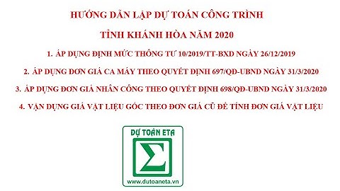 Hướng dẫn lập dự toán công trình tỉnh Khánh Hòa năm 2020 theo Định mức 10