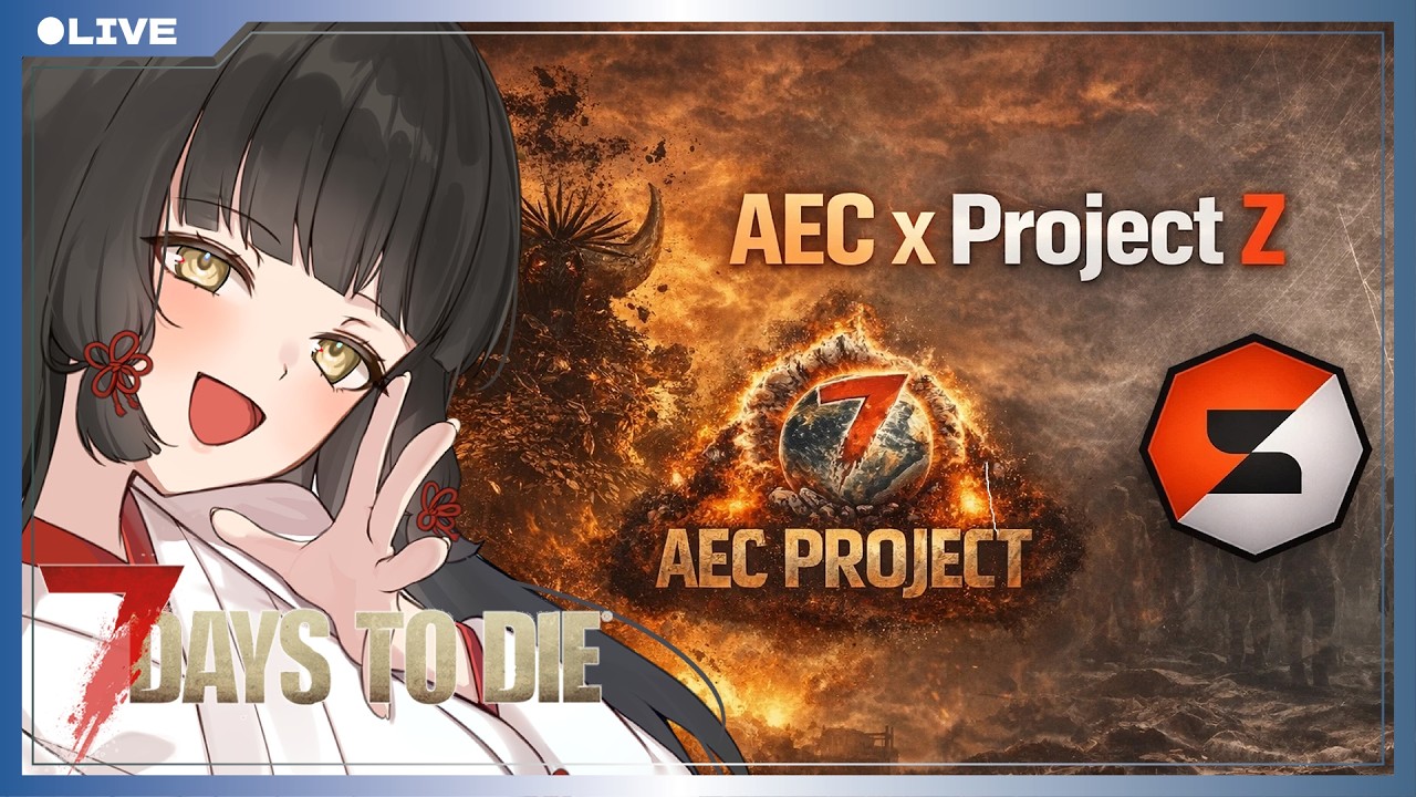 7Days to Die V2.6:AEC×Project Z #1】複合MOD！鬼畜な予感！【#7DTD