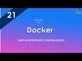 CMD &amp; ENTRYPOINT CONTINUATION | Series of Docker | Docker Made Easy