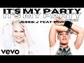 It S My Party Jessie J Feat P Nk REMIX mp3