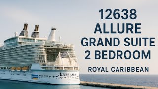 12638 Allure Grand Suite 2 Bedroom - Royal Caribbean