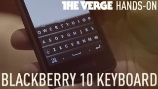 BlackBerry 10 keyboard first hands-on