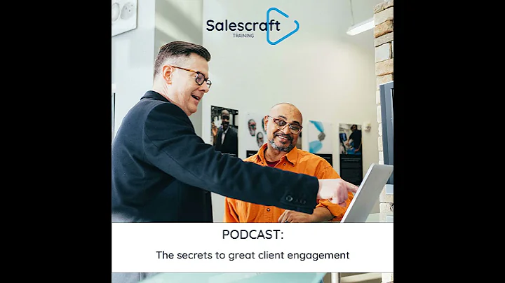 The secrets to great client engagement
