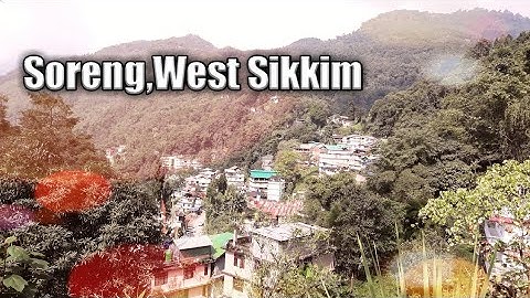 Soreng , West Sikkim