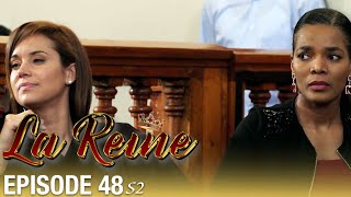 👑 La Reine S02 - Épisode 48 | Série sud-africaine culte en français
