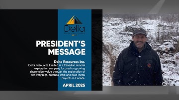 Delta Resources Limited (TSX-V: DLTA): President