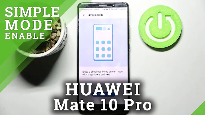 How to Enable Easy Mode on Huawei Mate 10 Pro – Simple Mode