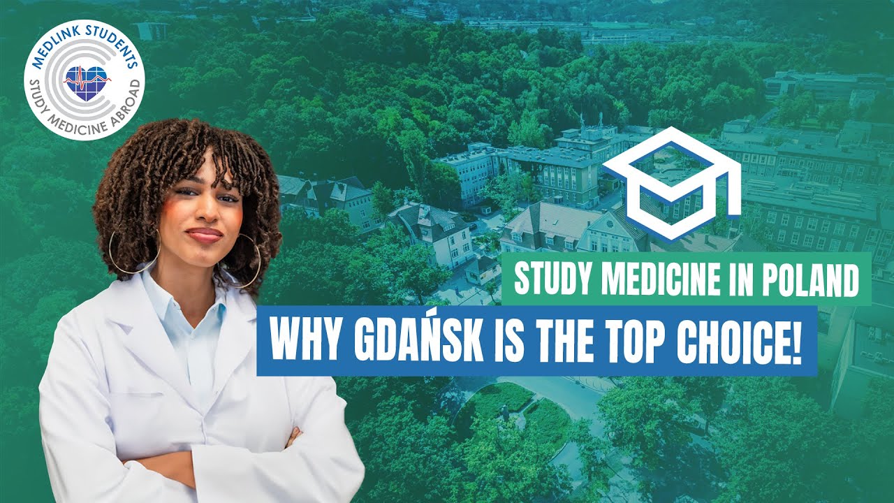 Study Medicine in Poland | Medical University of Gdańsk - Medlink ...