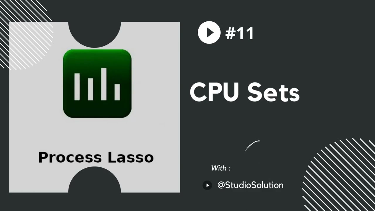 CPU Sets | Ep. 11 | Process Lasso