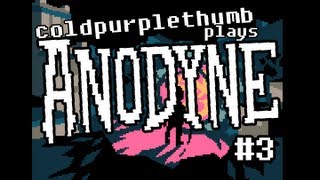 ANODYNE: Episode 3 "Secret Dungeon!"
