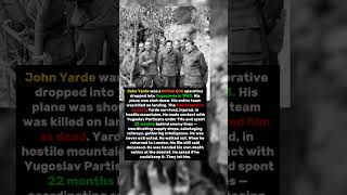 The Nazis Thought He Was Dead. He Spent Two Years Behind Enemy Lines Proving Them Wrong
