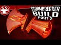 BRING ME THANOS! Building Stormbreaker: Part 2