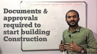 Documents & approvals required for starting Building Construction