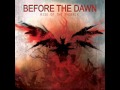 Before The Dawn - Perfect Storm