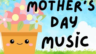 Mother's Day Music for Kids - 30 min Playtime Music by Magic Box of Learning 26 views 10 hours ago 30 minutes