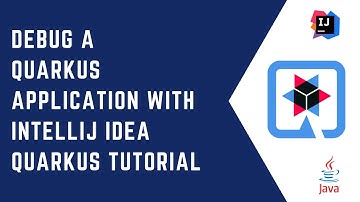 How to debug a Quarkus application with IntelliJ IDEA | Quarkus Tutorial | QUARKUS | Java