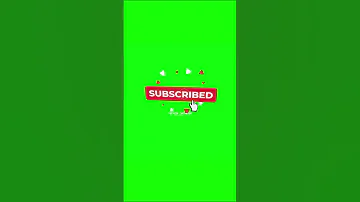 Subscribe Green Screen Animation Subscribe Button Shorts 