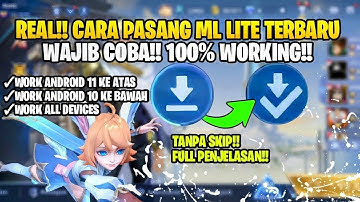REAL!! CARA PASANG ML LITE WORK ALL PATCH TERBARU | CARA PASANG DATA ML LITE TERBARU