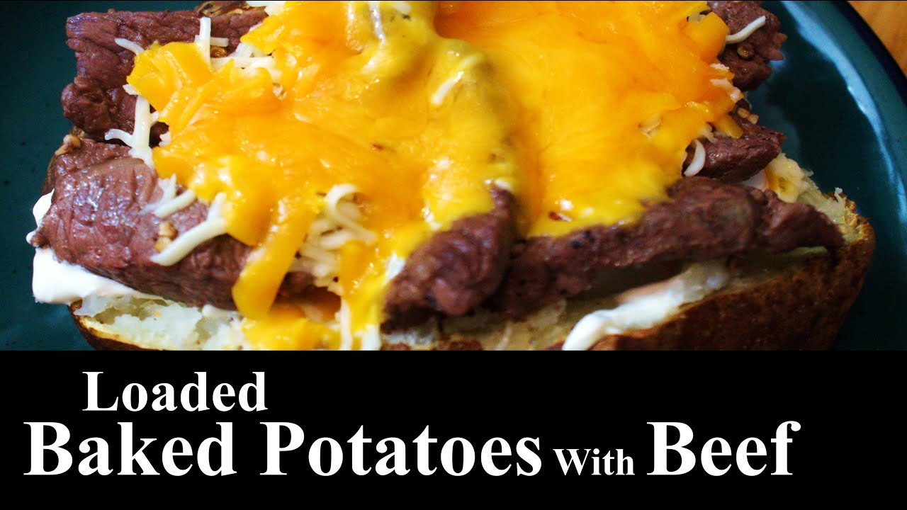 Loaded Baked Potatoes With Beef LOADED POTATAOES Easy Recipe The Southern Mountain Kitchen