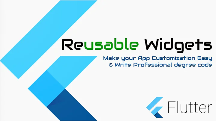 #Google's Flutter Tutorial - Reusable Widgets & Reusable Custom AppBars in Flutter(coderzheaven.com)