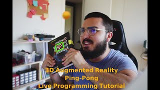 Programming Tutorial LIVE || 3D Augmented Reality Ping-Pong