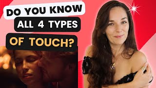 4 CRUCIAL TYPES OF TOUCH FOR SATISFACTION IN BED