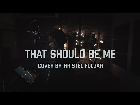THAT SHOULD BE ME - Justin Bieber (Female Cover by Kristel Fulgar)