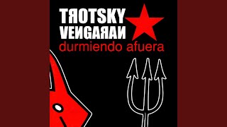 Video thumbnail of "Trotsky Vengarán - Detrás del Arco"