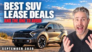 Best SUV Lease Deals September 2026 (And One to Avoid)