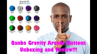 Qanba Gravity Arcade Buttons review and unboxing!!!