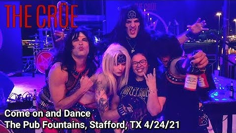 The CRÜE- Come on and Dance LIVE at The Pub Fountains 4/24/2021