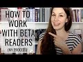 ALL ABOUT BETA READERS: My Beta Reader Process