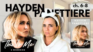 Hayden Panettiere's Memoir: "This is Me" (Chapters 6-8)