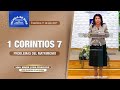 Enseñanza: 1 Corintios 7, problemas del matrimonio, 11 de Julio de 2021, Hna. María Luisa Piraquive