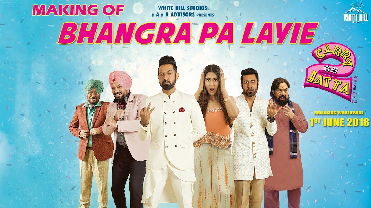 white hill studio song download Making Of Bhangra Pa Laiye | Carry On Jatta 2 | White Hill Studios