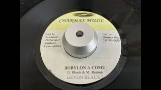 Devon Blacks - Bobylon A Come