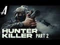 HUNTER KILLER PART 2 HUNTER KILLER PART 2