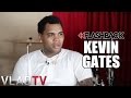 Flashback: Kevin Gates: Juvenile Criminalized Me, Took Away Fear of Jail