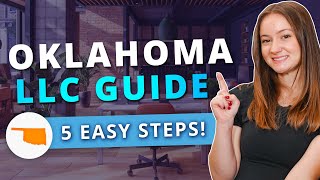 Oklahoma LLC - How to Start an LLC in Oklahoma in 2024 (Step by Step Guide)