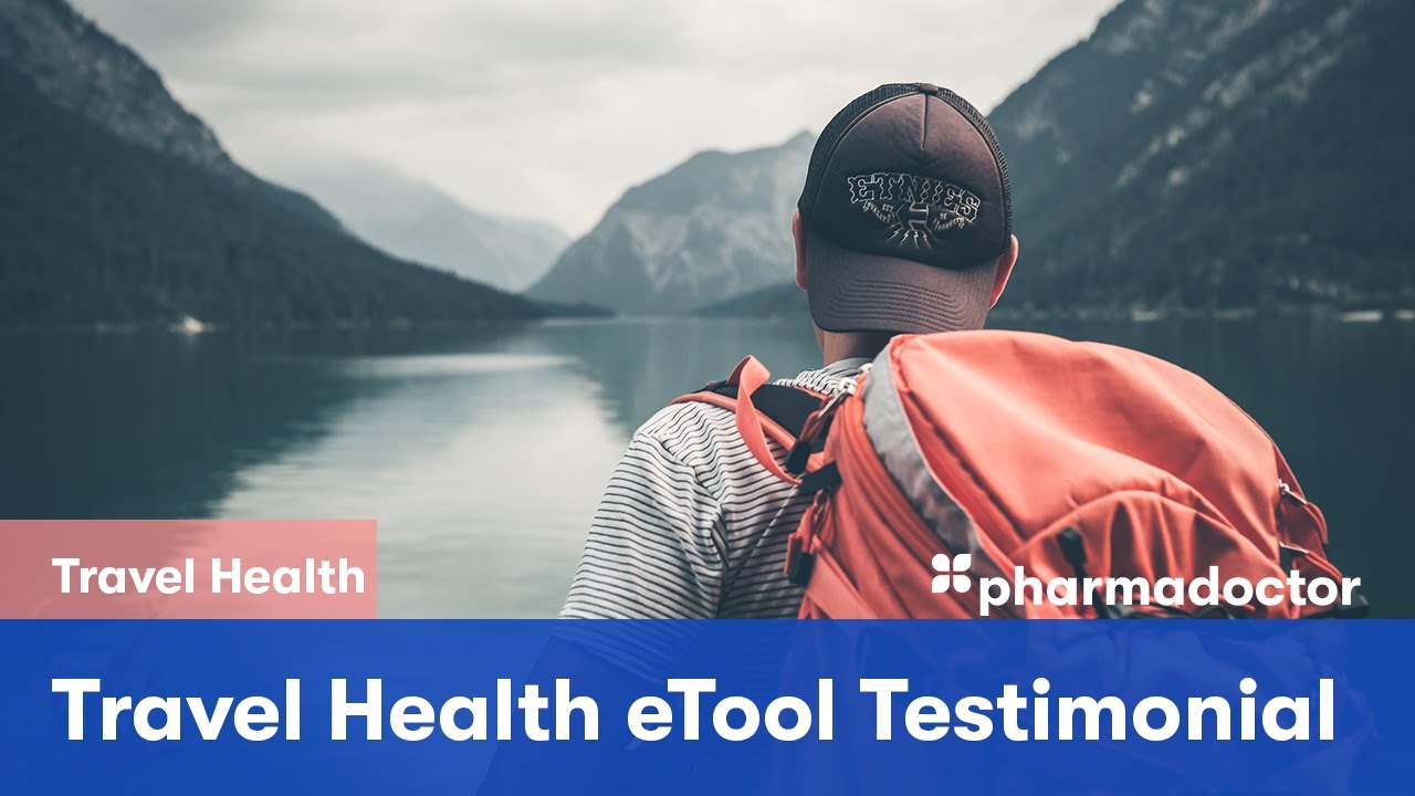PharmaDoctor Travel Health eTool Testimonial - YouTube