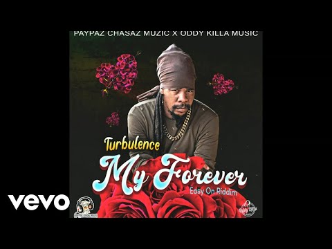 Turbulence - My Forever (Official Audio)