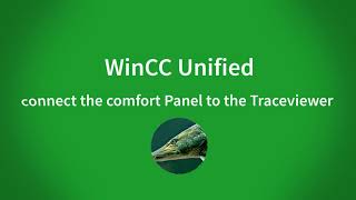 WinCC Unified Comfort Panel V16: configure the trace viewer and how to use it
