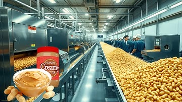 How Peanut Butter Is Made: The Untold Story Behind the World